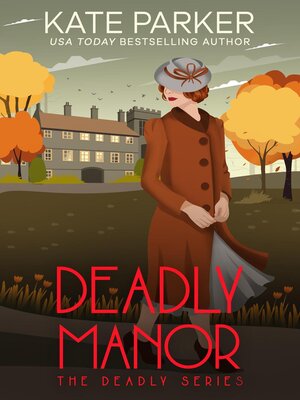 cover image of Deadly Manor